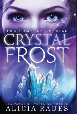 Escarcha de Cristal: La serie completa - Crystal Frost: The Complete Series