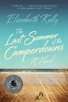 El último verano de los Camperdown - The Last Summer of the Camperdowns