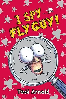 ¡Veo al Tipo Mosca! (Fly Guy #7), 7: Veo a Fly Guy - I Spy Fly Guy! (Fly Guy #7), 7: I Spy Fly Guy