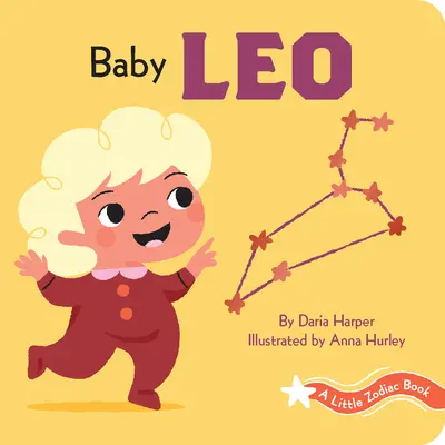 Un pequeño libro del zodiaco: Bebé Leo - A Little Zodiac Book: Baby Leo