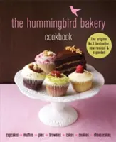 Hummingbird Bakery Cookbook - El best-seller número uno ahora revisado y ampliado con nuevas recetas - Hummingbird Bakery Cookbook - The number one best-seller now revised and expanded with new recipes