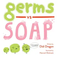 Gérmenes contra jabón - Germs vs. Soap