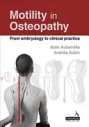 Motilidad en Osteopatía - Un concepto basado en la embriología - Motility in Osteopathy - An embryology based concept