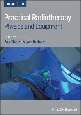 Radioterapia práctica - Practical Radiotherapy