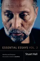 Ensayos esenciales, volumen 2: Identidad y diáspora - Essential Essays, Volume 2: Identity and Diaspora