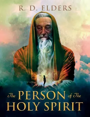 La persona del Espíritu Santo - The Person of the Holy Spirit