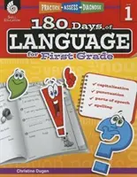 180 días de lenguaje para primer grado: Práctica, evaluación y diagnóstico - 180 Days of Language for First Grade: Practice, Assess, Diagnose