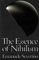 La esencia del nihilismo - The Essence of Nihilism