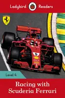 Carrera con la Scuderia Ferrari - Ladybird Readers Level 4 - Racing with Scuderia Ferrari - Ladybird Readers Level 4