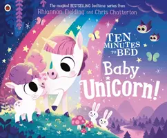 Diez minutos en la cama: Bebé unicornio - Ten Minutes to Bed: Baby Unicorn