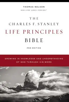 Nkjv, Biblia de los Principios de la Vida de Charles F. Stanley, 2ª Edición, Tapa dura, Impresión cómoda: Creciendo en conocimiento y entendimiento de Dios a través de su Palabra - Nkjv, Charles F. Stanley Life Principles Bible, 2nd Edition, Hardcover, Comfort Print: Growing in Knowledge and Understanding of God Through His Word