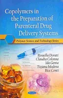 Copolímeros en la preparación de sistemas parenterales de administración de fármacos - Copolymers in the Preparation of Parenteral Drug Delivery Systems