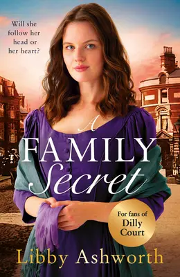 Un secreto de familia: una emotiva saga histórica sobre los lazos familiares y el poder del amor - A Family Secret: An Emotional Historical Saga about Family Bonds and the Power of Love