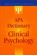 Diccionario APA de Psicología Clínica - APA Dictionary of Clinical Psychology