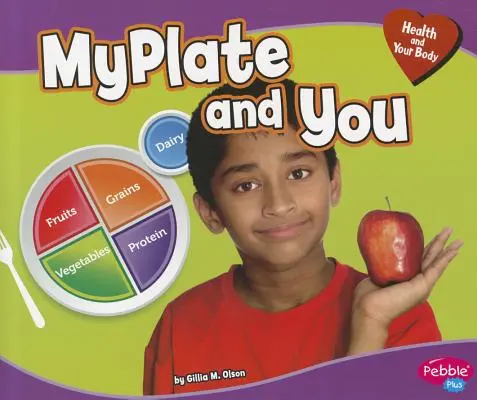 MiPlato y tú - MyPlate and You