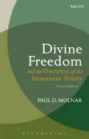 La libertad divina y la doctrina de la Trinidad inmanente: En diálogo con Karl Barth y la teología contemporánea - Divine Freedom and the Doctrine of the Immanent Trinity: In Dialogue with Karl Barth and Contemporary Theology