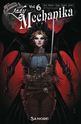 Lady Mechanika Volumen 6: Sangre - Lady Mechanika Volume 6: Sangre