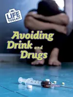 Evitar la bebida y las drogas - Avoiding Drink and Drugs