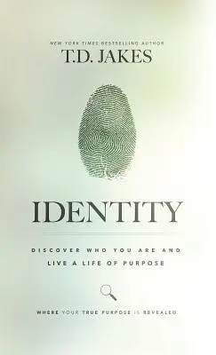 Identidad: Descubre Quién Eres y Vive una Vida con Propósito - Identity: Discover Who You Are and Live a Life of Purpose