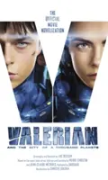 Valerian y la ciudad de los mil planetas: La novela oficial de la película - Valerian and the City of a Thousand Planets: The Official Movie Novelization