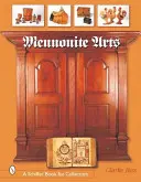 Artes menonitas - Mennonite Arts