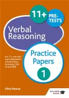 11+ Verbal Reasoning Practice Papers 1 - Para exámenes 11+, pre-test y exámenes de escuelas independientes incluyendo CEM, GL e ISEB - 11+ Verbal Reasoning Practice Papers 1 - For 11+, pre-test and independent school exams including CEM, GL and ISEB