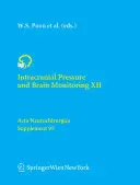 Presión intracraneal y monitorización cerebral XII - Intracranial Pressure and Brain Monitoring XII