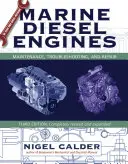 Motores diesel marinos: Mantenimiento, solución de problemas y reparación - Marine Diesel Engines: Maintenance, Troubleshooting, and Repair