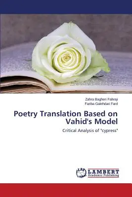 Traducción poética basada en el modelo de Vahid - Poetry Translation Based on Vahid's Model