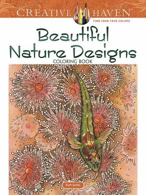 Creative Haven Libro para colorear con diseños de la naturaleza - Creative Haven Beautiful Nature Designs Coloring Book