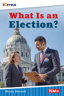 ¿Qué son unas elecciones? - What Is an Election?