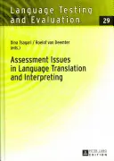 Cuestiones de evaluación en la traducción e interpretación de lenguas - Assessment Issues in Language Translation and Interpreting