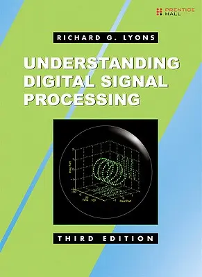 Comprender el procesamiento digital de señales - Understanding Digital Signal Processing