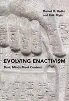 Enactivismo en evolución: Las mentes básicas se encuentran con el contenido - Evolving Enactivism: Basic Minds Meet Content