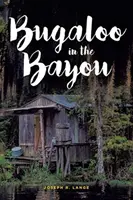 Bugaloo en el pantano - Bugaloo in the Bayou