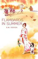 Flambardos en verano - Flambards in Summer