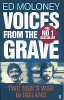 Voces desde la tumba - La guerra de dos hombres en Irlanda - Voices from the Grave - Two Men's War in Ireland