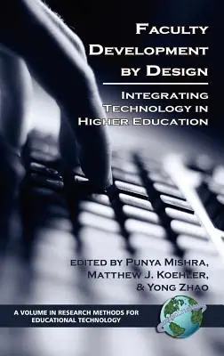 Faculty Development by Design: Integración de la tecnología en la enseñanza superior (Hc) - Faculty Development by Design: Integrating Technology in Higher Education (Hc)