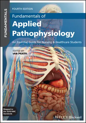 Fundamentos de fisiopatología aplicada: Una guía esencial para estudiantes de enfermería y asistencia sanitaria - Fundamentals of Applied Pathophysiology: An Essential Guide for Nursing and Healthcare Students