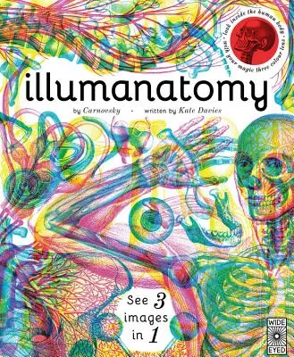 Illumanatomy: Vea el interior del cuerpo humano con su lente de visión mágica - Illumanatomy: See Inside the Human Body with Your Magic Viewing Lens