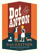 Dot y Anton - Dot and Anton