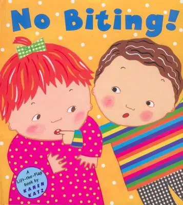 ¡No morder! - No Biting!