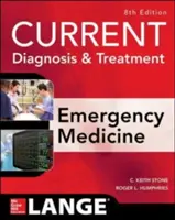 Diagnóstico y tratamiento actual de urgencias, octava edición - Current Diagnosis and Treatment Emergency Medicine, Eighth Edition