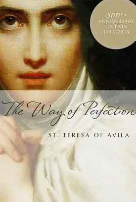 Camino de perfección - The Way of Perfection