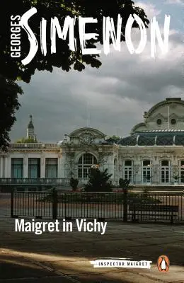 Maigret en Vichy - Maigret in Vichy