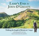 De Land's End a John O'Groats: Recorrer Gran Bretaña en 7 etapas - Land's End to John O'Groats: Walking the Length of Britain in 7 Stages