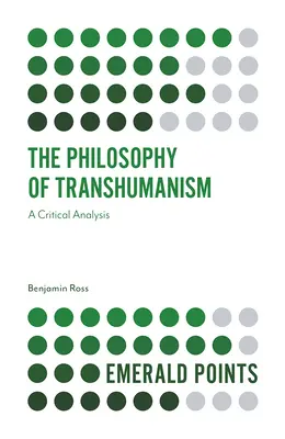 La filosofía del transhumanismo: Un análisis crítico - The Philosophy of Transhumanism: A Critical Analysis