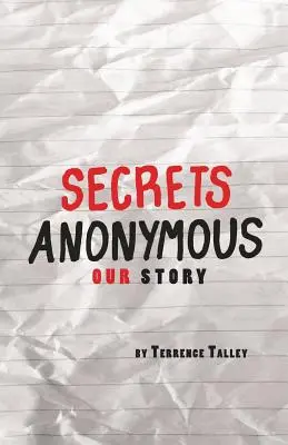 Secretos Anónimos: Nuestra Historia - Secrets Anonymous: Our Story