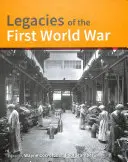 Legados de la Primera Guerra Mundial: Construcción para la guerra total 1914-1918 - Legacies of the First World War: Building for Total War 1914-1918