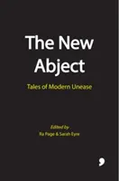 El nuevo abyecto: Cuentos del malestar moderno - The New Abject: Tales of Modern Unease